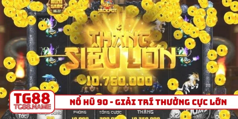 Nổ hũ 90